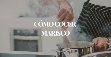 Cómo cocer marisco: Tiempos y consejos para una cocción perfecta