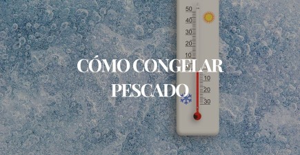 Cómo congelar y cocinar pescado